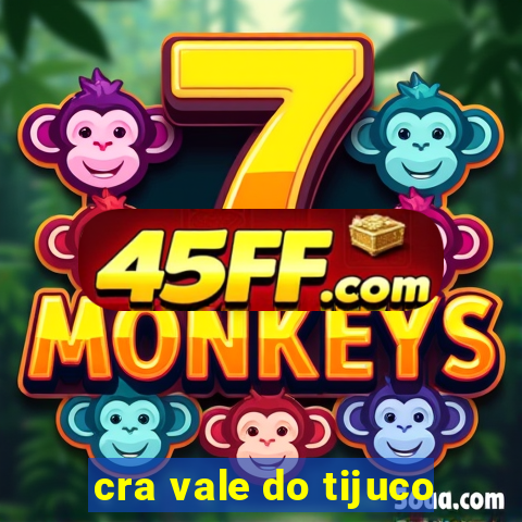 cra vale do tijuco